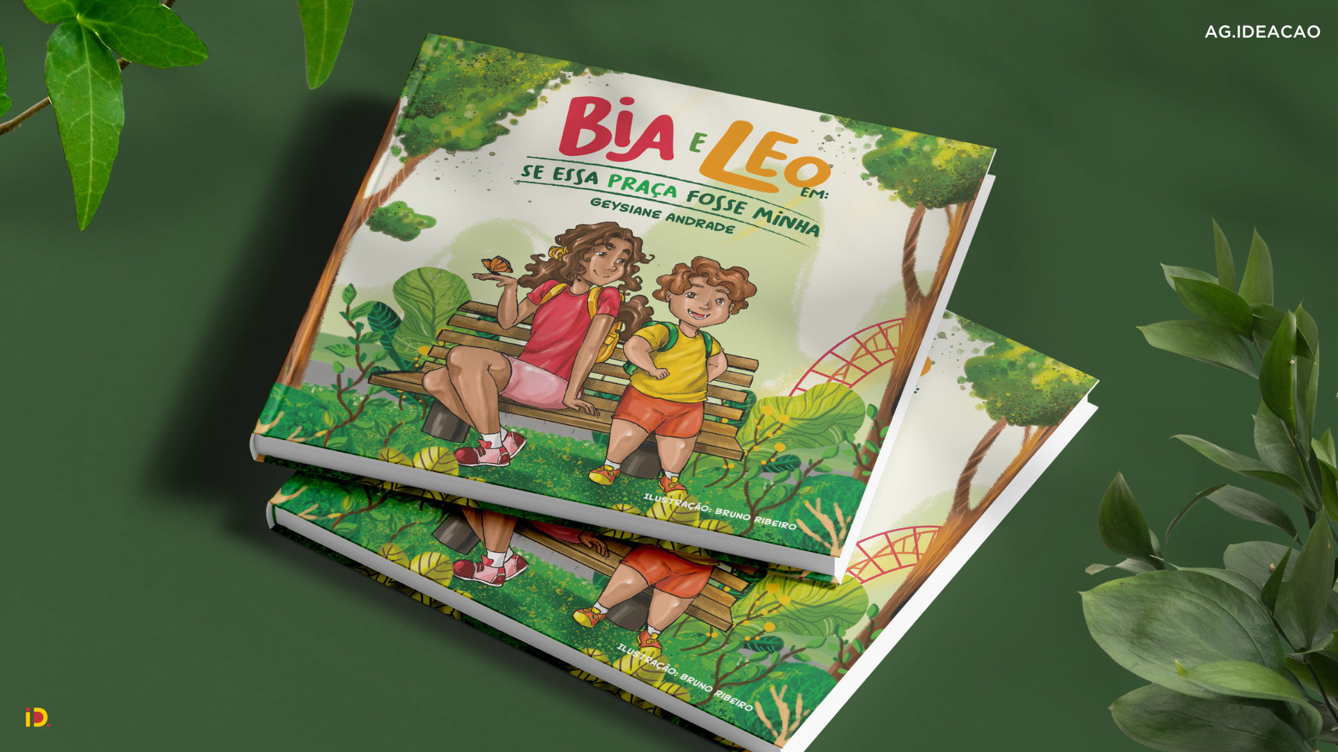 Livro infantojuvenil “Bia e Leo em: se essa praça fosse minha”